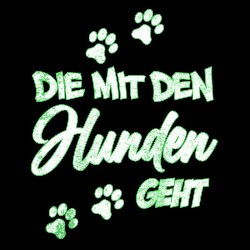 Die mit den Hunden geht | Hundebesitzerin Geschenk