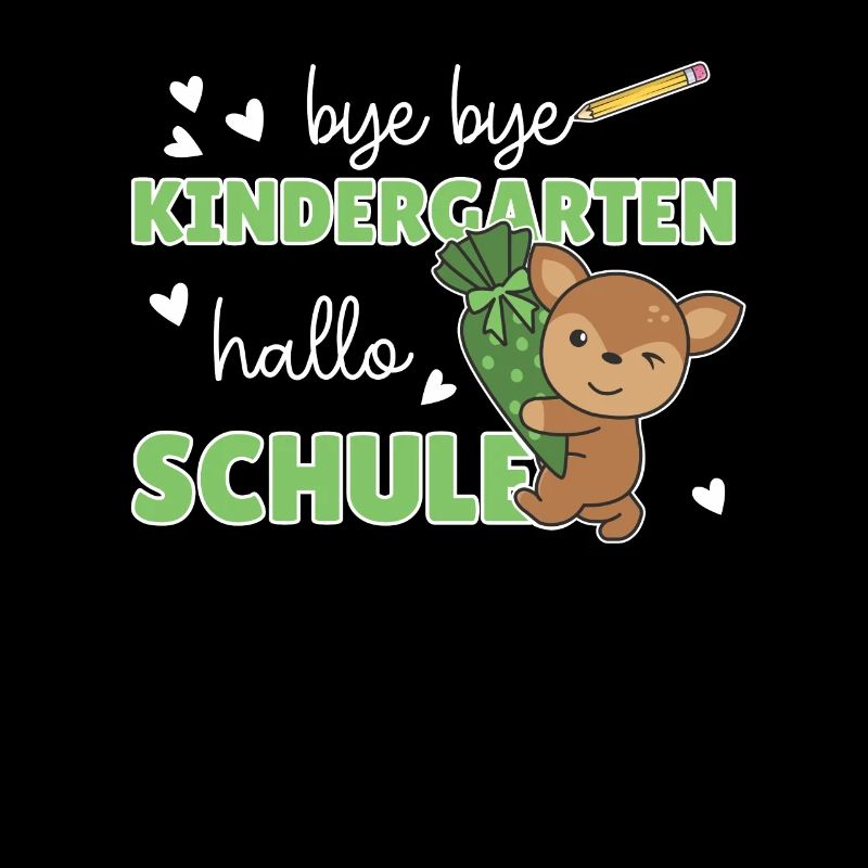 bye bye kindergarten hello school deer