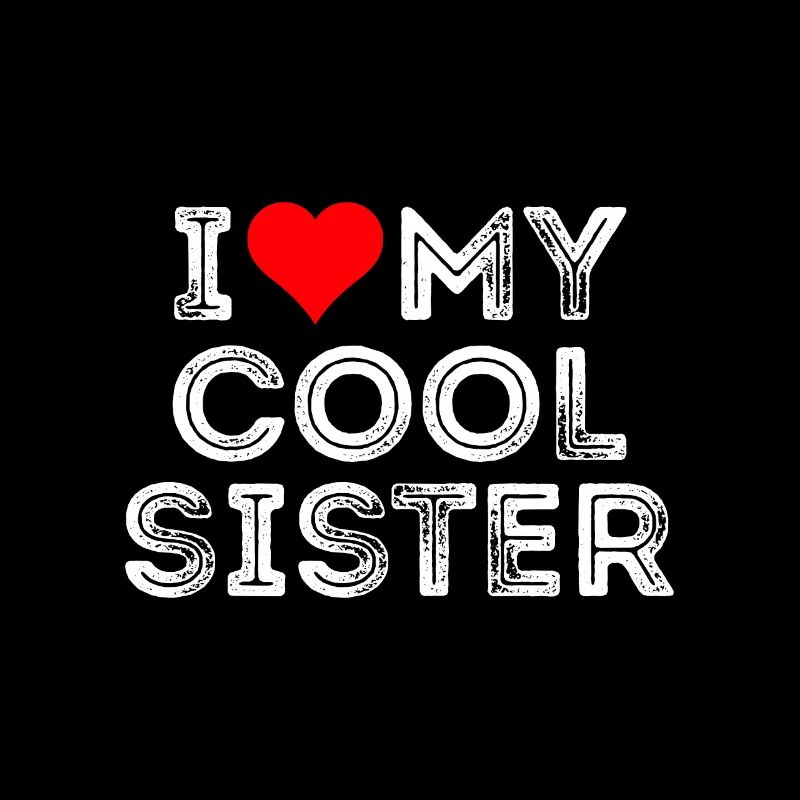 J’aime ma sœur cool