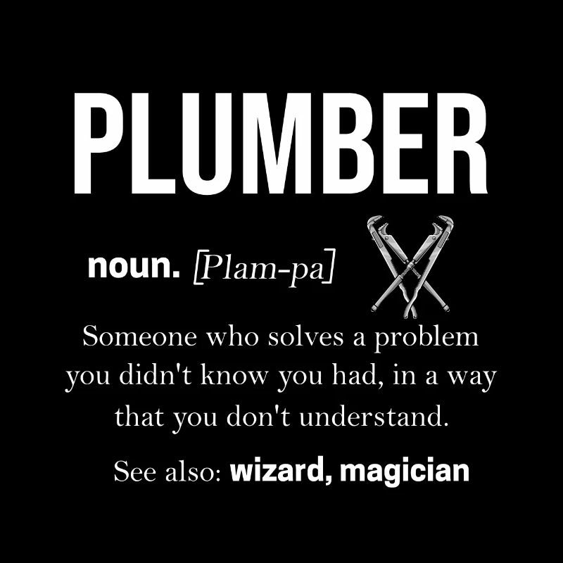 Plumber plumbing work pipe gift