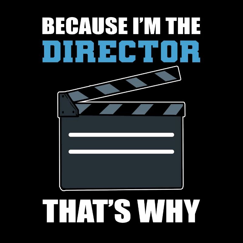 Parce que je suis le réalisateur C’est pourquoi cinéaste