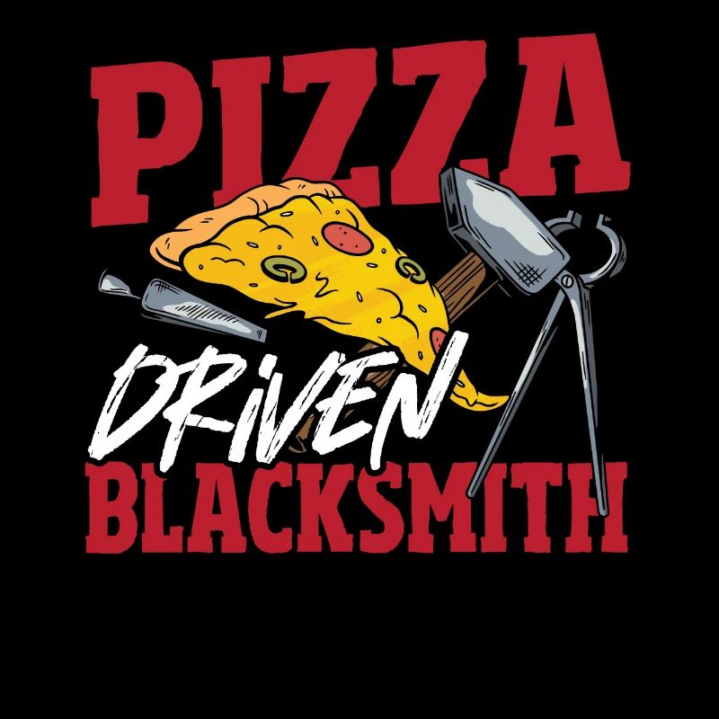 Pizza Driven Blacksmith Blacksmithing