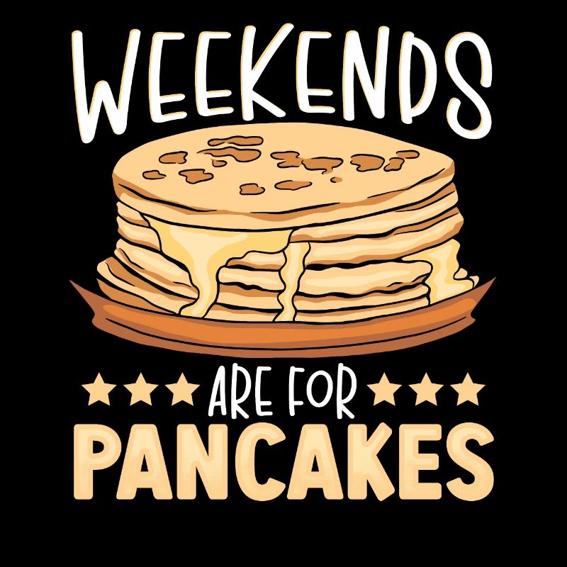 Weekends Are For Pancakes Pancake Brunch