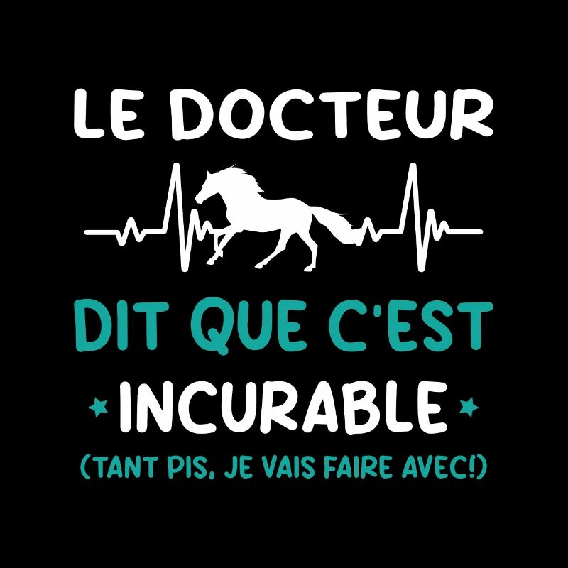 Cheval - c'est incurable