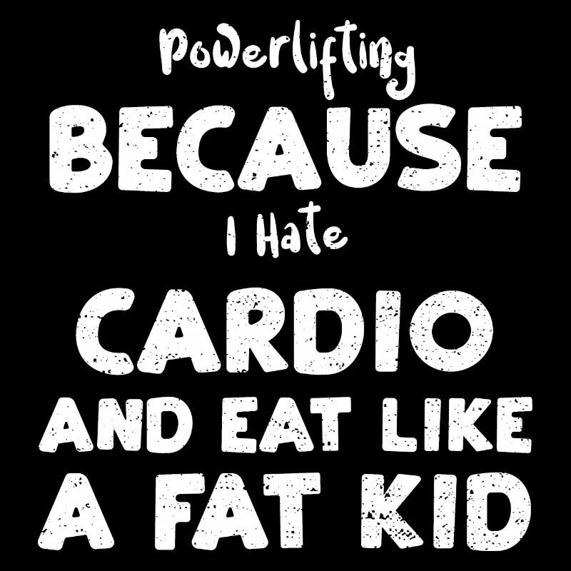 Powerlifting Because I Hate Card...