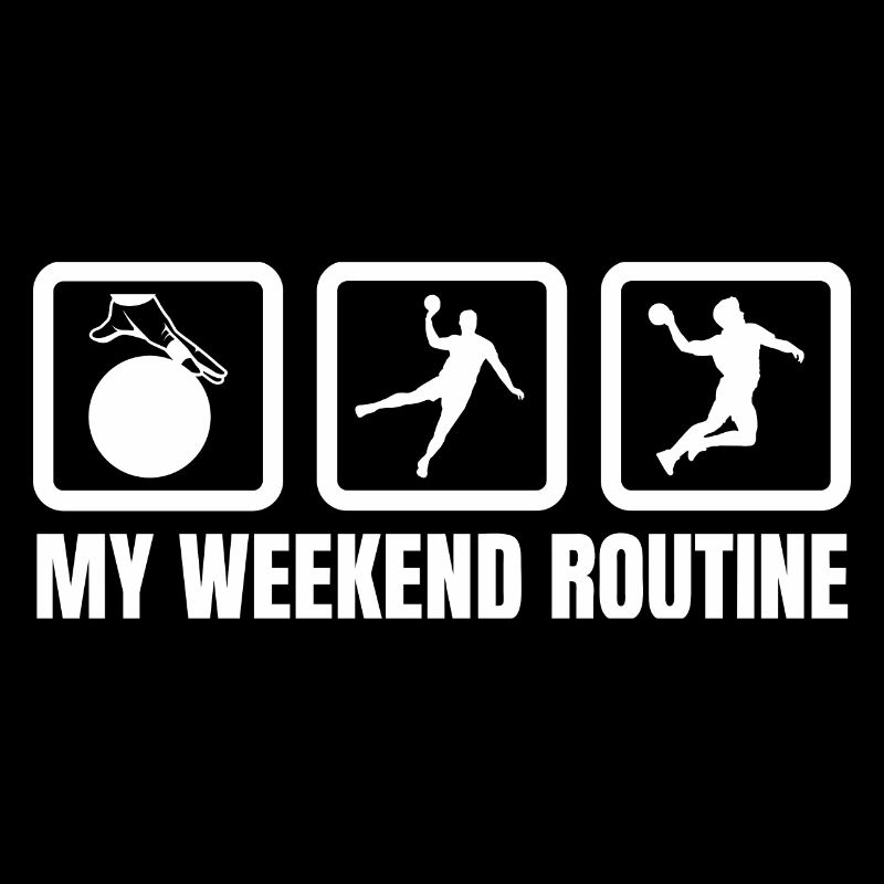 My weekend routine