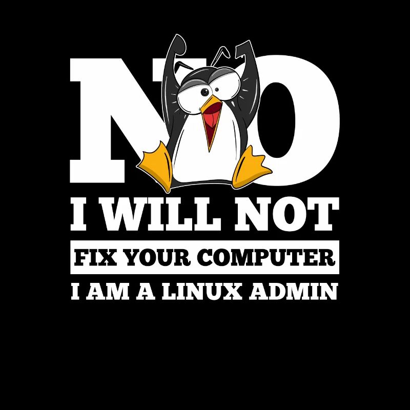 Linux SysAdmin Hacker Coder Penguin Computer Fix