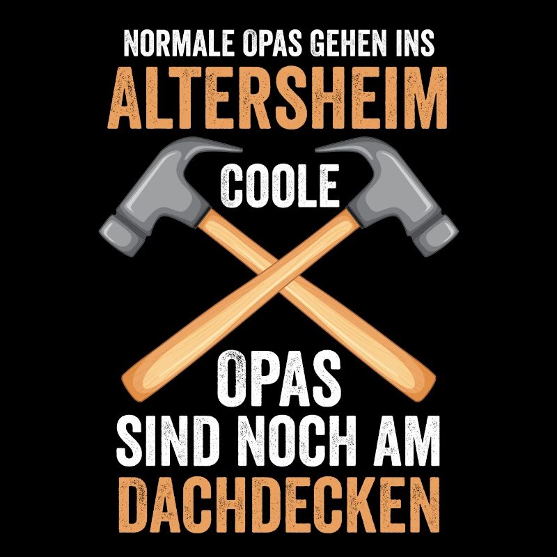 Dachdecker Opa Dachdeckerei Geschenk