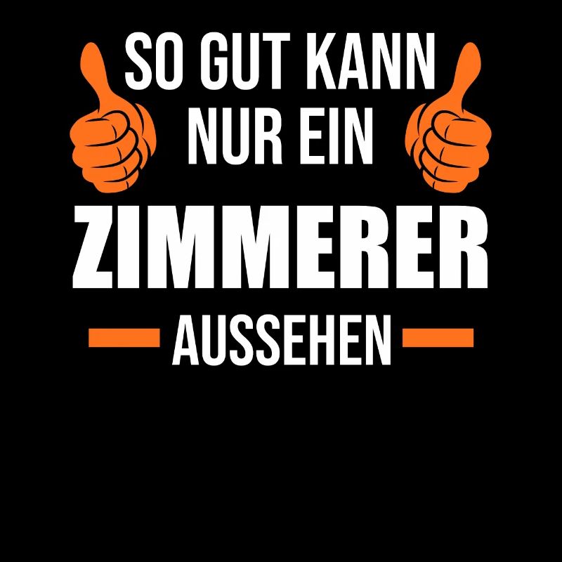 Zimmerer Beruf Zimmerei Geschenk
