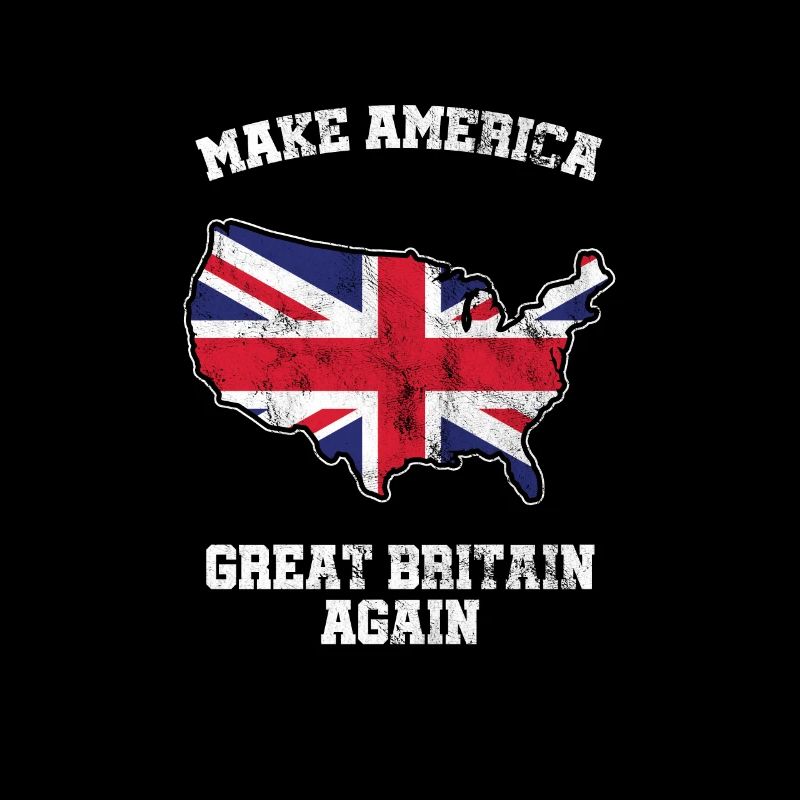 Make America Great Britain Again British Flag