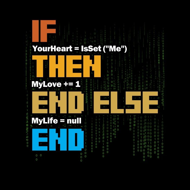 IF Your Heart Is Me Love Software Developer