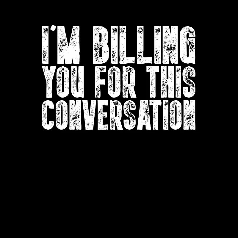 Je vous facture pour cet avocat de conversation