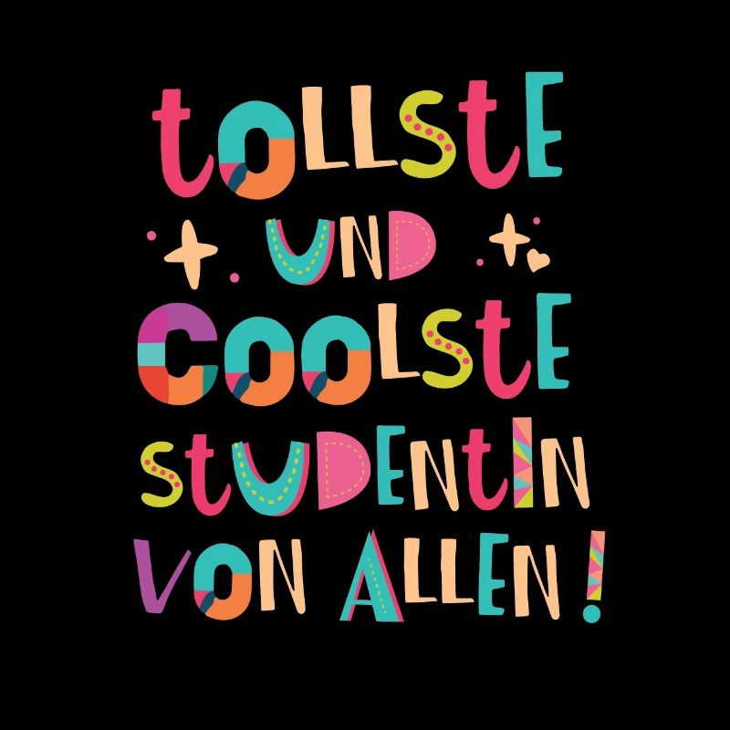 Tollste und Coolste Studentin Geschenk