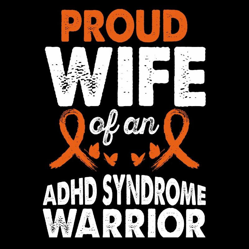 Épouse du syndrome du TDAH Warrior Awareness Orange