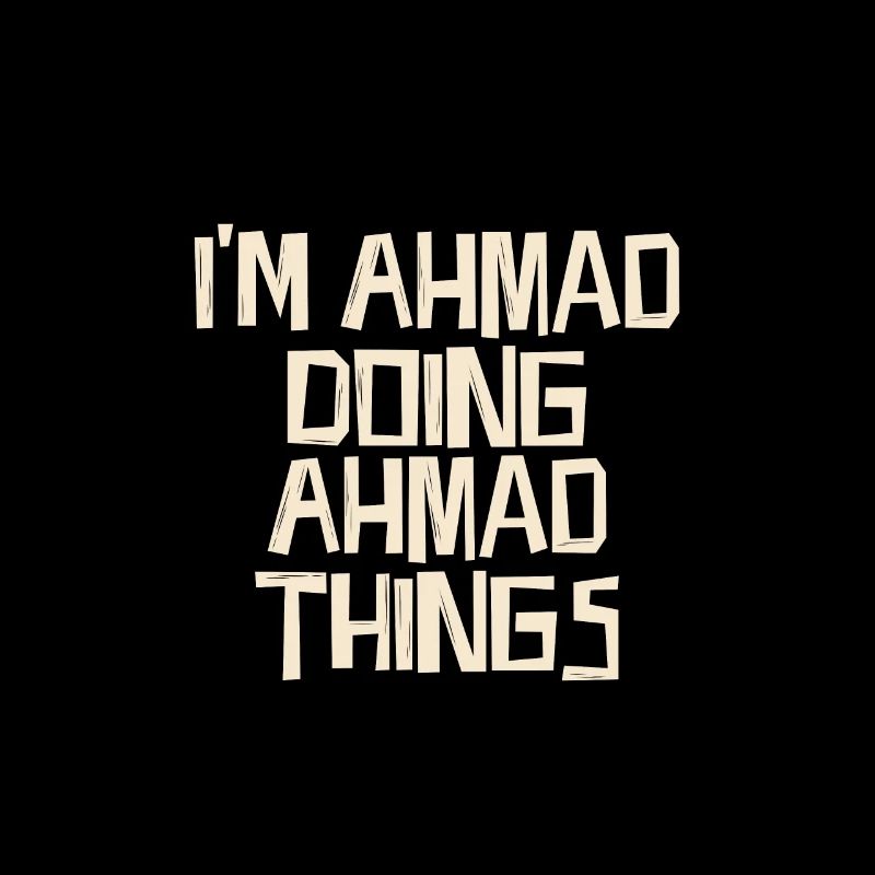 I'm Ahmad doing Ahmad things