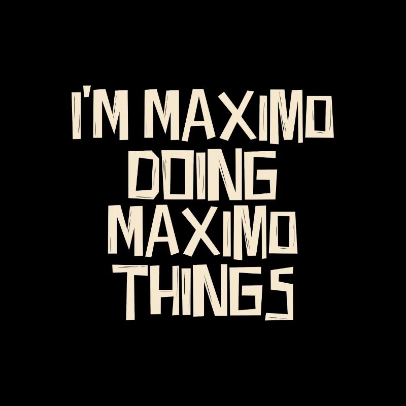 I'm Maximo doing Maximo things