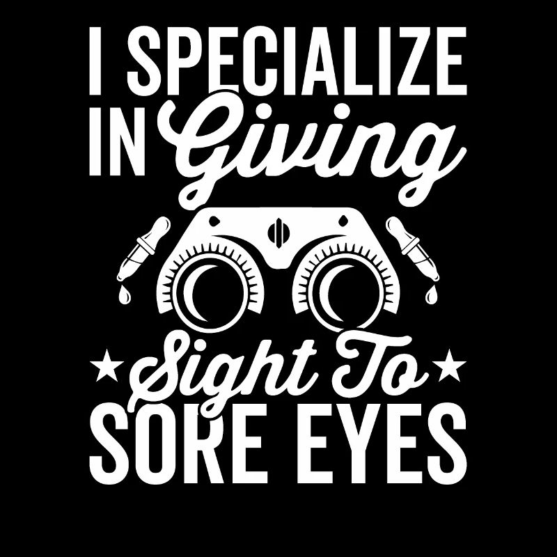 Ophthalmologist Eyesight to sore eyes Optometrist