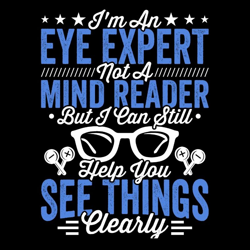Augenarzt Ich Bin Augenexperte Augenoptiker
