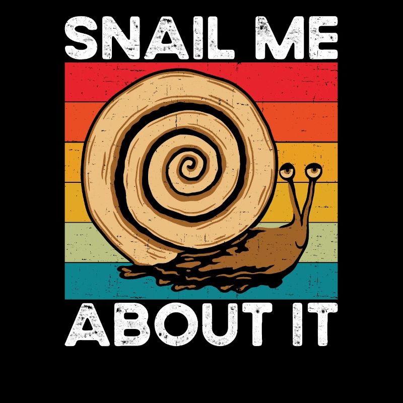 Snails lover snail me about it
