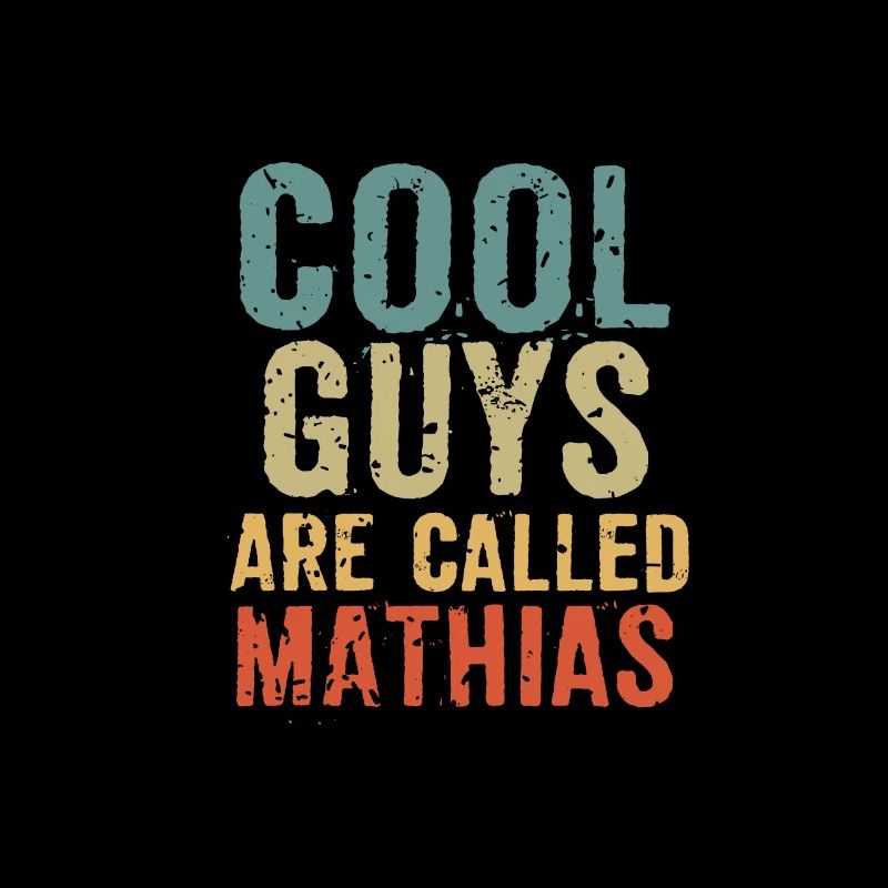 Les mecs cool s’appellent mathias