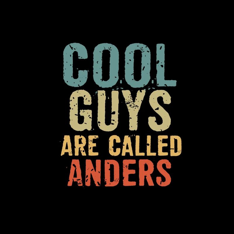 Cool guys are called Anders