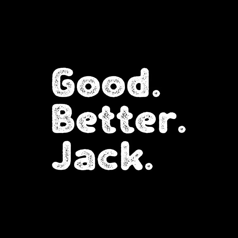 Good better Jack
