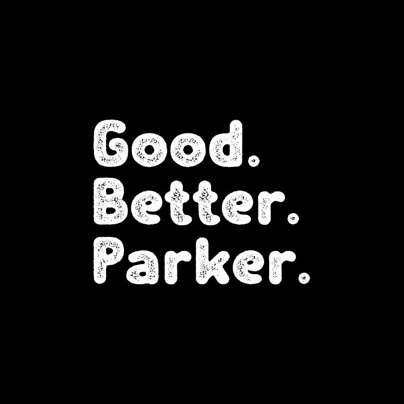 Good better Parker