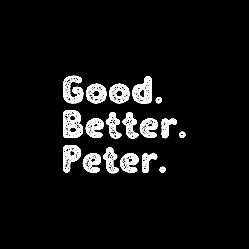 Good better Peter