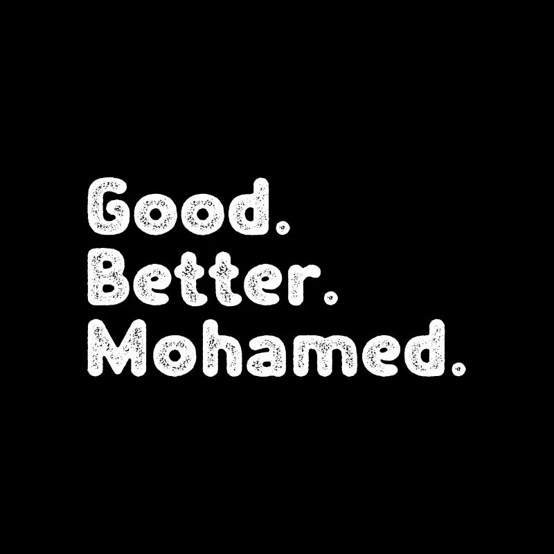 Good better Mohamed