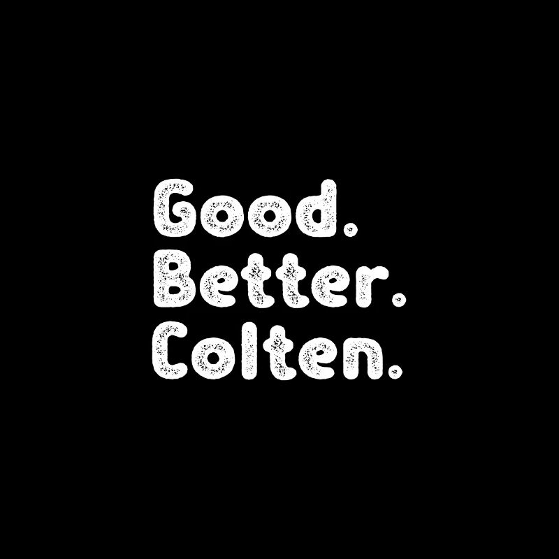 Good better Colten