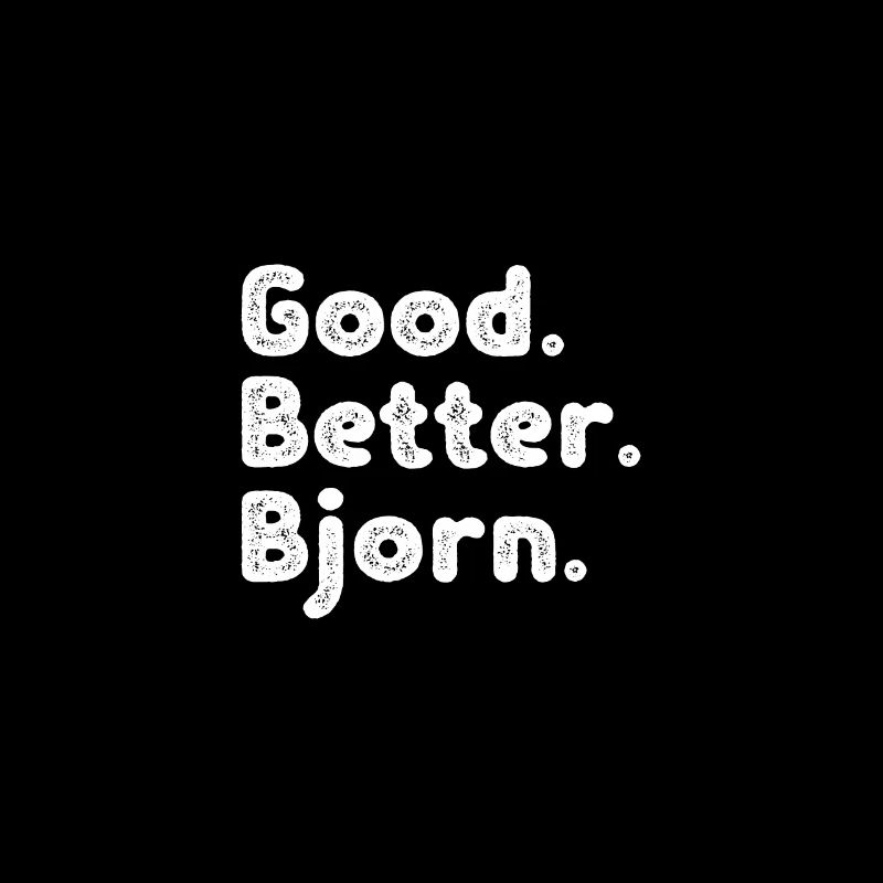 Good better Bjorn