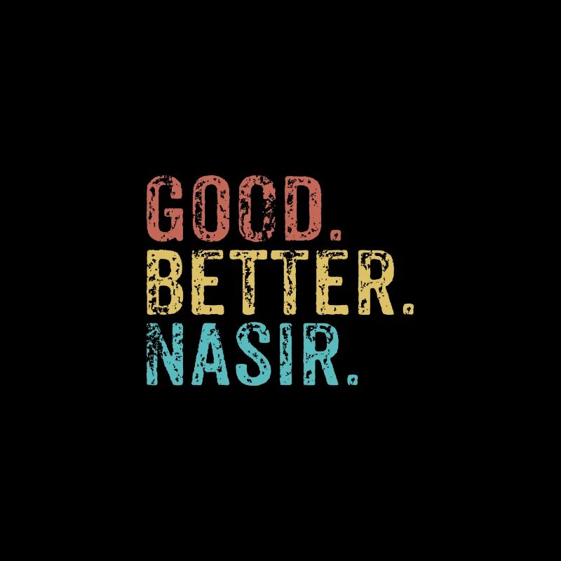 Cool guys are called nasir