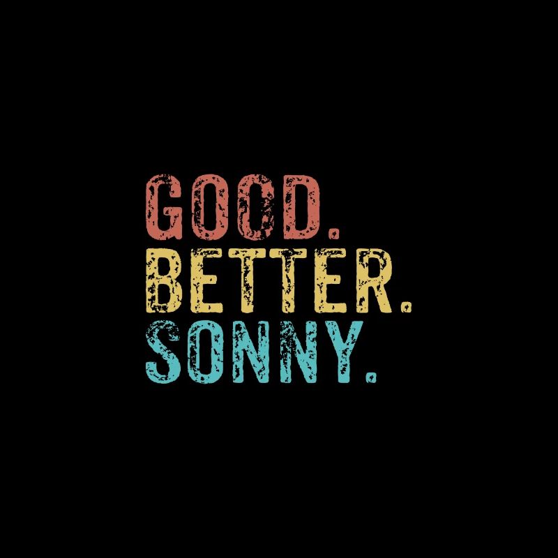 Good better Sonny