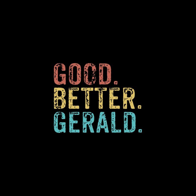 Cool guys are called Gerald