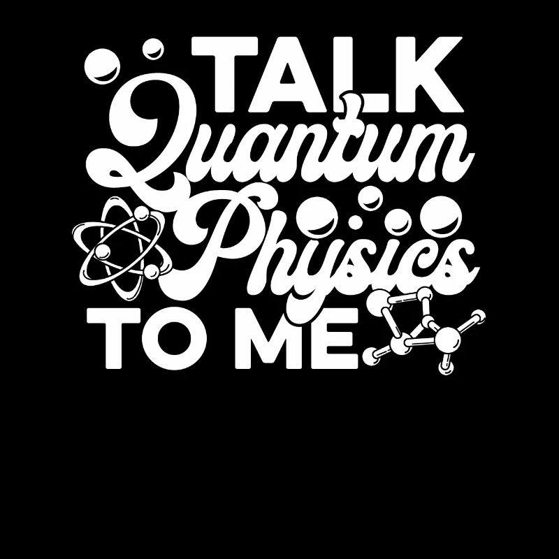 Physics Physicists Quantum Physics