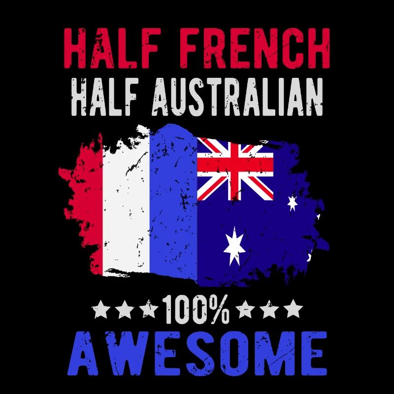 Half French Half Australian
