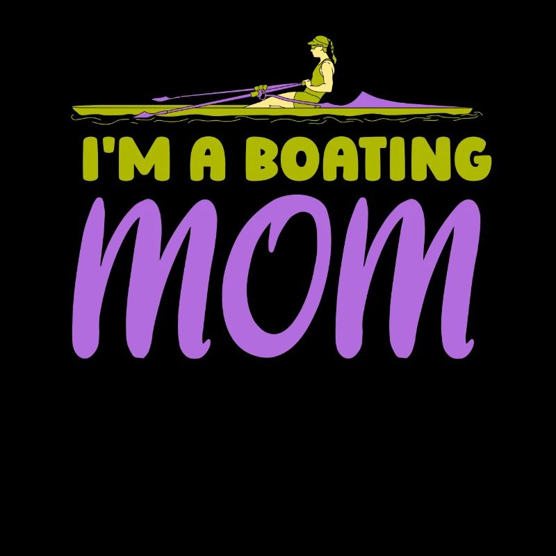 Ich Bin Eine Boot Fahrende Mutter Bootfahren Yacht