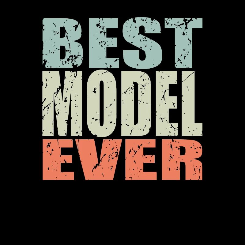 Best Model ever Model Geschenk