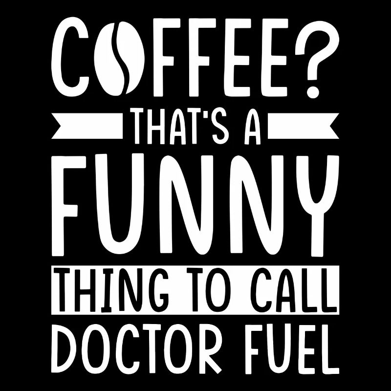 Doktor Kaffee Spruch