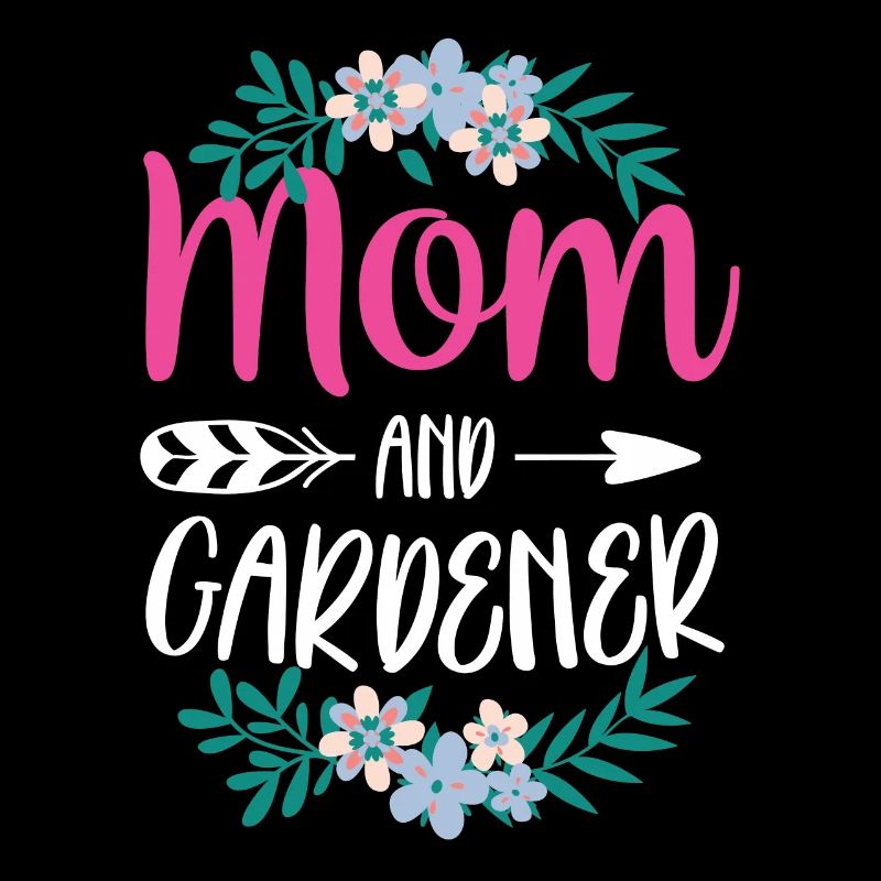 Mutter Und Gärtnerin Garten Mama Gartenbau