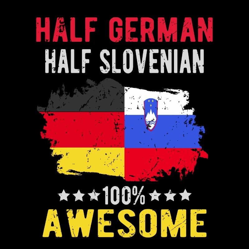 Half German half Slovenian
