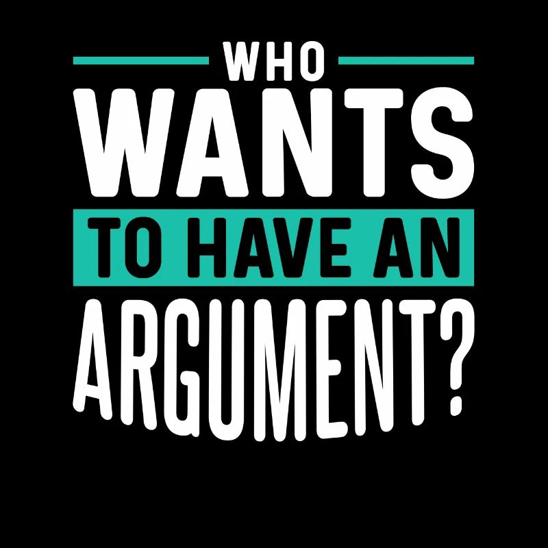 Wer Will Sich Streiten Argument Argumentieren