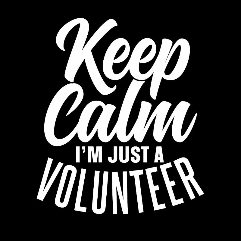 Keep calm I am only a voluntary profession