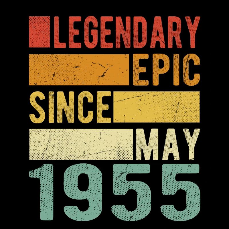 Birthday May 1955 Legendary epic