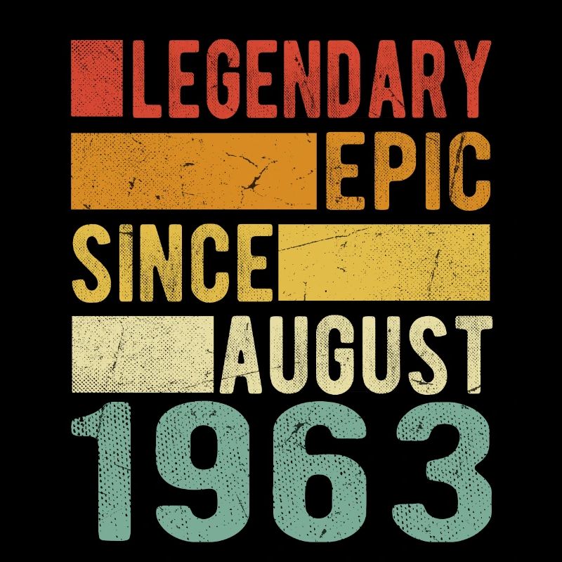 Birthday: August 1963 Legendary Epic