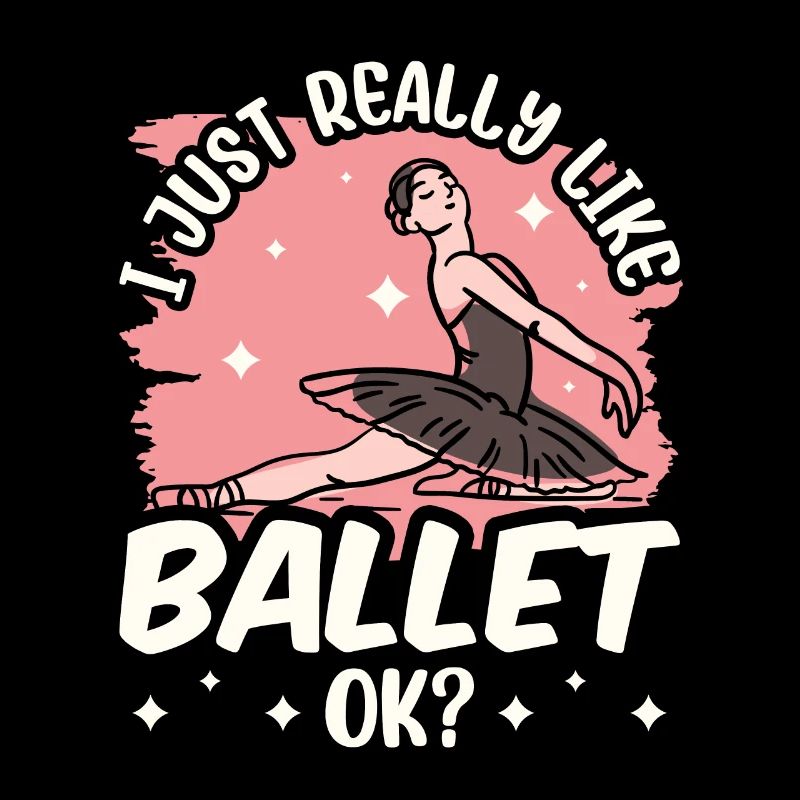 J’aime beaucoup le ballet, danseuse ballerine