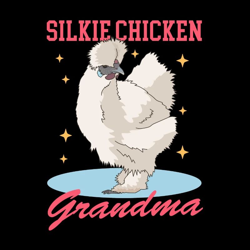 Silk Chicken Granny Silkie Chicken Silk Chickens Gift