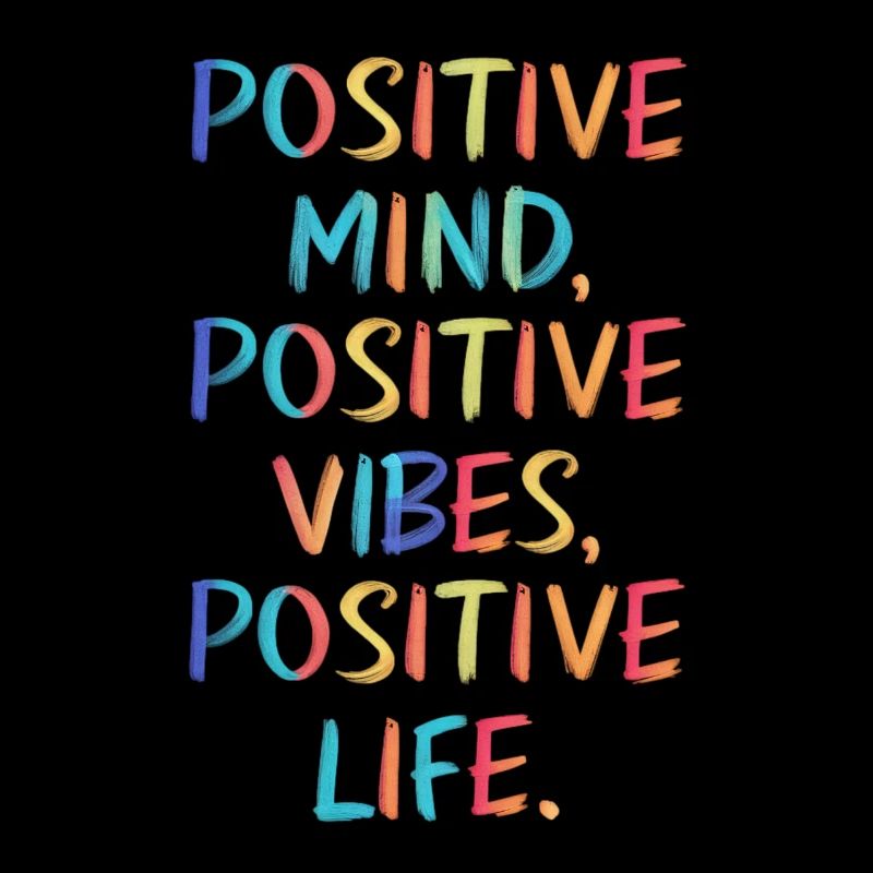Positive Mind Vibes Life Bunt
