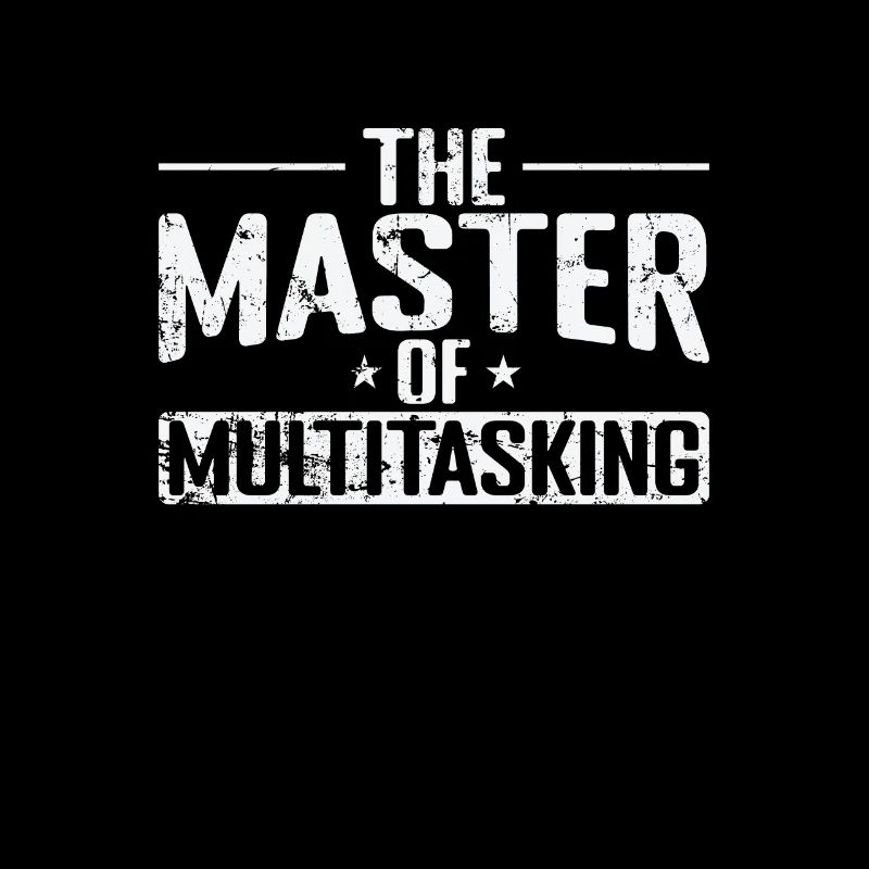 Le maître du multitâche