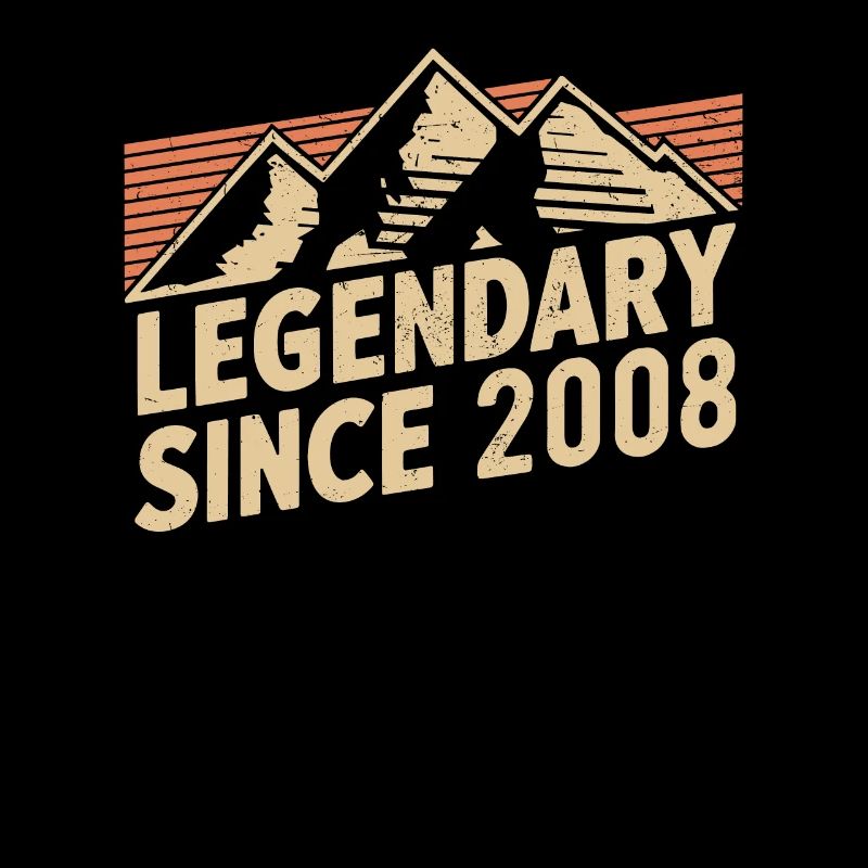 Legendary since 2008 Birthday